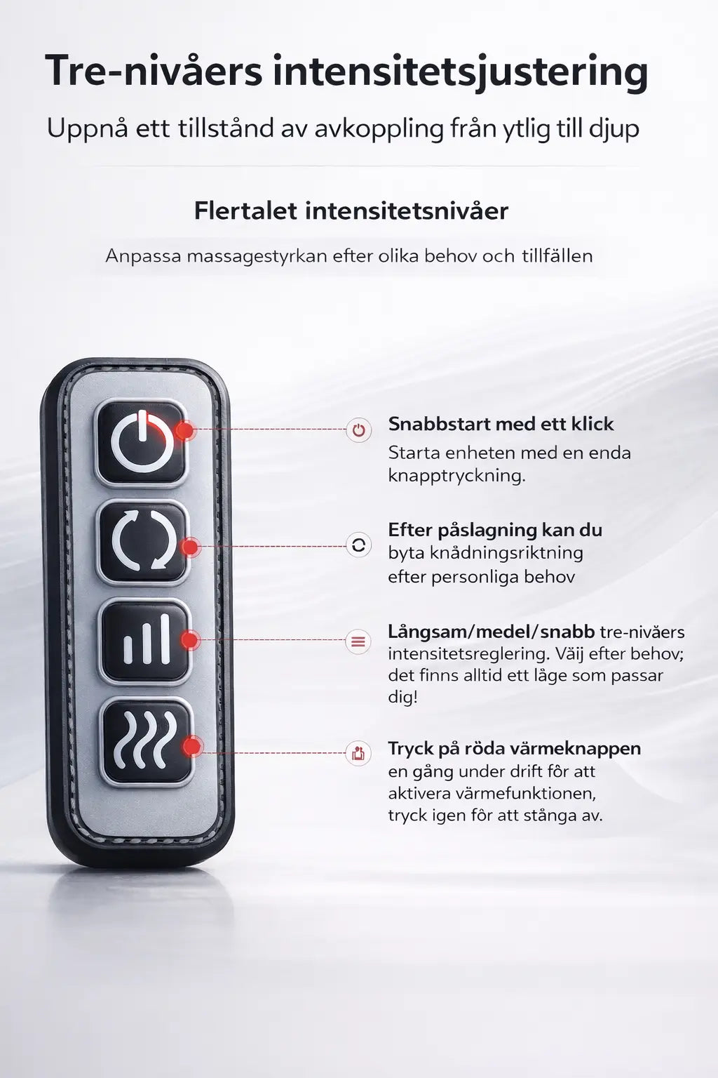 Nackmassagerare med tre nivåer av massagereglering